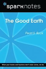 Download this eBook The Good Earth (SparkNotes Literature Guide)