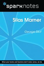 Download this eBook Silas Marner (SparkNotes Literature Guide)