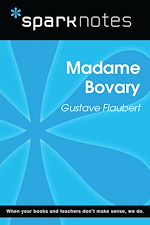 Download this eBook Madame Bovary (SparkNotes Literature Guide)