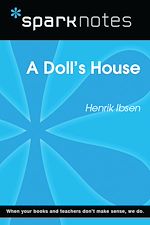 Download this eBook A Doll's House (SparkNotes Literature Guide)
