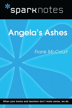 Télécharger le livre :  Angela's Ashes (SparkNotes Literature Guide)