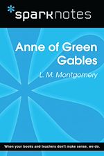 Télécharger le livre :  Anne of Green Gables (SparkNotes Literature Guide)