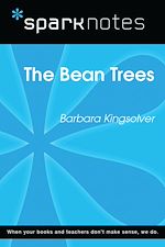 Download this eBook The Bean Trees (SparkNotes Literature Guide)