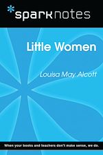 Download this eBook Little Women (SparkNotes Literature Guide)