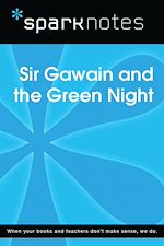 Download this eBook Sir Gawain and the Green Knight (SparkNotes Literature Guide)