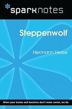 Download this eBook Steppenwolf (SparkNotes Literature Guide)