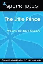 Download this eBook The Little Prince (SparkNotes Literature Guide)