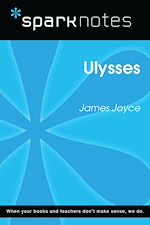 Download this eBook Ulysses (SparkNotes Literature Guide)