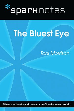 Télécharger le livre :  The Bluest Eye (SparkNotes Literature Guide)