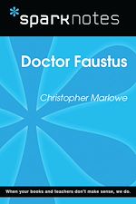 Download this eBook Dr. Faustus (SparkNotes Literature Guide)