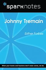 Download this eBook Johnny Tremain (SparkNotes Literature Guide)