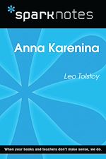 Télécharger le livre :  Anna Karenina (SparkNotes Literature Guide)