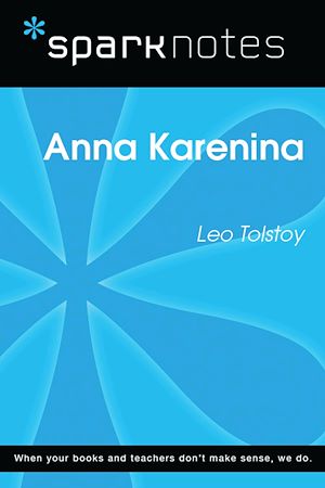 Télécharger le livre :  Anna Karenina (SparkNotes Literature Guide)