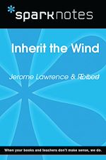 Download this eBook Inherit the Wind (SparkNotes Literature Guide)