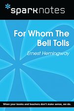 Download this eBook For Whom the Bell Tolls (SparkNotes Literature Guide)
