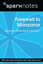 Download this eBook Farewell to Manzanar (SparkNotes Literature Guide)