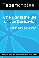 Download this eBook One Day in the Life (SparkNotes Literature Guide)