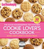 Télécharger le livre :  The Good Housekeeping Test Kitchen Cookie Lover's Cookbook