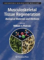 Télécharger le livre :  Musculoskeletal Tissue Regeneration