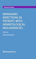 Télécharger le livre :  Managing Infections in Patients With Hematological Malignancies