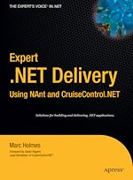 Télécharger le livre :  Expert .NET Delivery Using NAnt and CruiseControl.NET