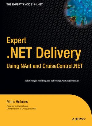 Téléchargez le livre :  Expert .NET Delivery Using NAnt and CruiseControl.NET