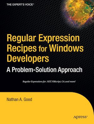 Téléchargez le livre :  Regular Expression Recipes for Windows Developers