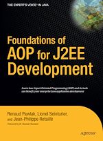 Télécharger le livre :  Foundations of AOP for J2EE Development