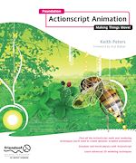Télécharger le livre :  Foundation ActionScript Animation