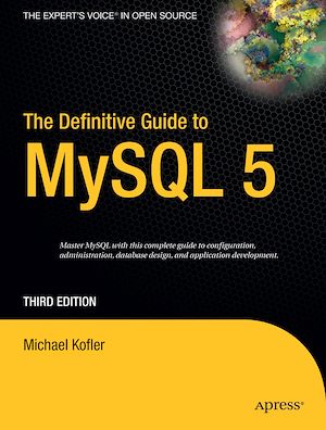 Téléchargez le livre :  The Definitive Guide to MySQL 5