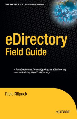 Téléchargez le livre :  eDirectory Field Guide