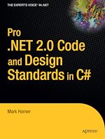 Télécharger le livre :  Pro .NET 2.0 Code and Design Standards in C#