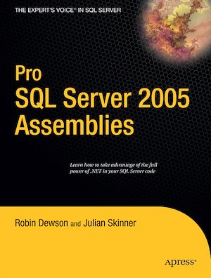 Téléchargez le livre :  Pro SQL Server 2005 Assemblies
