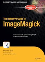 Télécharger le livre :  The Definitive Guide to ImageMagick