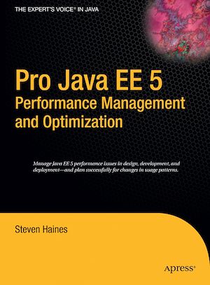 Téléchargez le livre :  Pro Java EE 5 Performance Management and Optimization