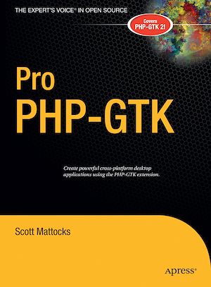Téléchargez le livre :  Pro PHP-GTK