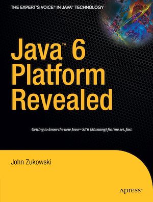 Téléchargez le livre :  Java 6 Platform Revealed