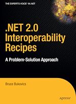 Télécharger le livre :  .NET 2.0 Interoperability Recipes