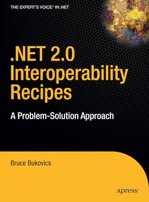 Téléchargez le livre :  .NET 2.0 Interoperability Recipes