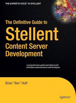 Téléchargez le livre :  The Definitive Guide to Stellent Content Server Development