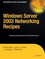 Télécharger le livre :  Windows Server 2003 Networking Recipes