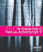 Télécharger le livre :  The Essential Guide to Flex 2 with ActionScript 3.0