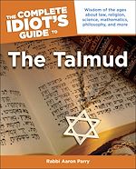 Download this eBook The Complete Idiot's Guide to the Talmud