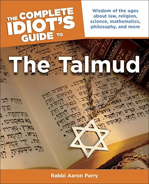 Téléchargez le livre :  The Complete Idiot's Guide to the Talmud