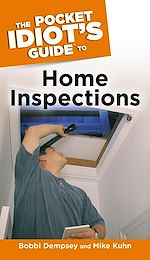Download this eBook The Pocket Idiot's Guide to Home Inspections
