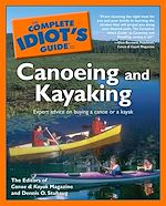 Télécharger le livre :  The Complete Idiot's Guide to Canoeing and Kayaking