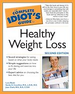 Download this eBook The Complete Idiot's Guide to Healthy Weight Loss, 2e