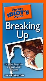 Download this eBook The Pocket Idiot's Guide to Breaking Up