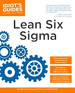 Télécharger le livre :  The Complete Idiot's Guide to Lean Six Sigma