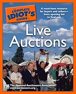 Download this eBook The Complete Idiot's Guide to Live Auctions